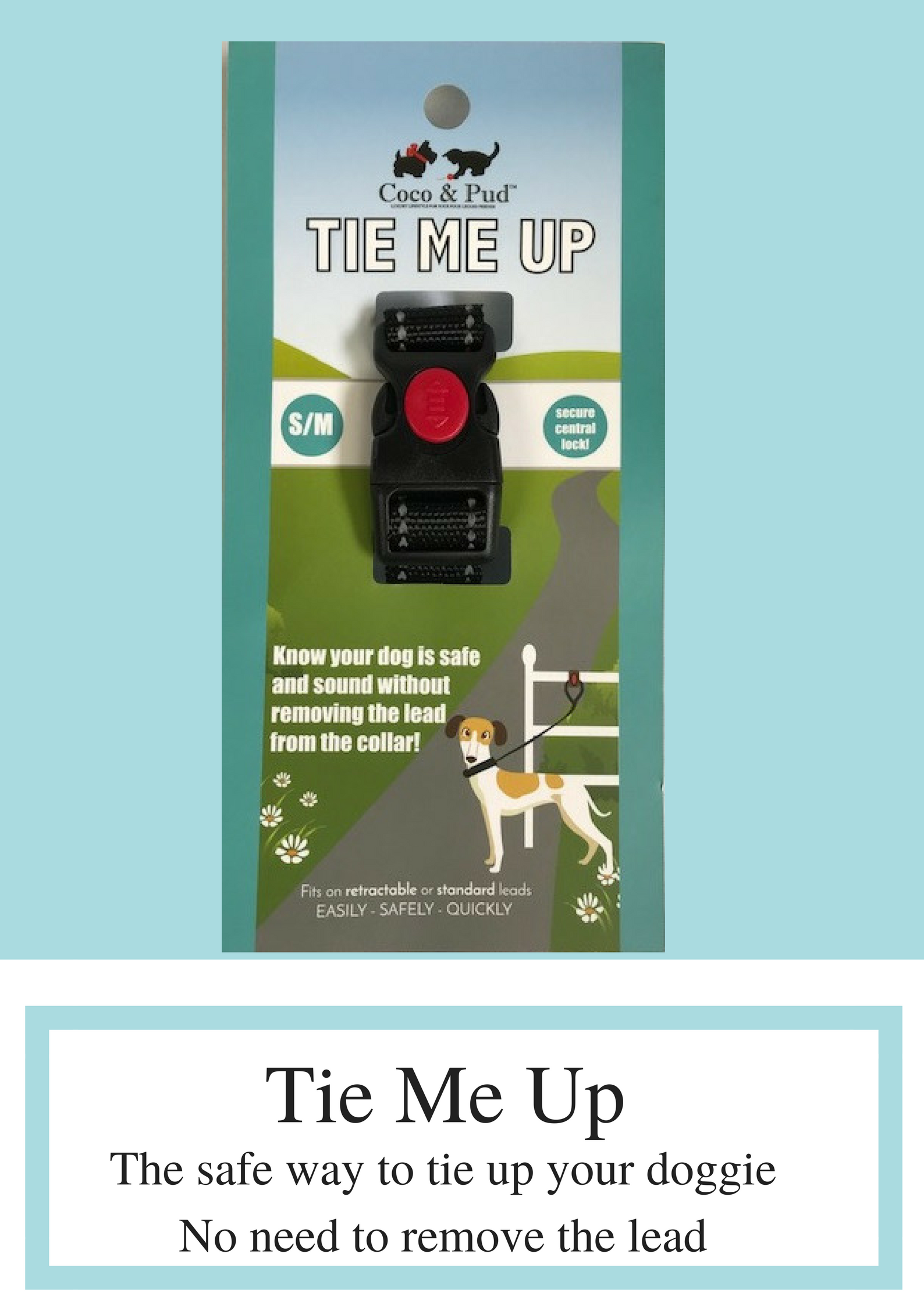 Coco & Pud Tie Me Up - Safety Strap - Coco & Pud
